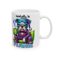 Psych Dog Mug — Funny Dog in Pajamas Coffee Cup