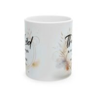 Thankful Heart Ceramic Mug — Gratitude Quote Coffee Cup