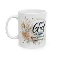 788373842302014875_2048.jpeg Scripture Floral Ceramic Mug — "With God All Things Are Possible"